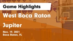 West Boca Raton  vs Jupiter  Game Highlights - Nov. 19, 2021