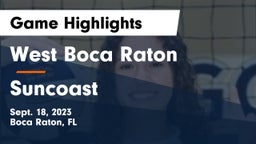 West Boca Raton  vs Suncoast  Game Highlights - Sept. 18, 2023