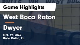 West Boca Raton  vs Dwyer  Game Highlights - Oct. 19, 2023