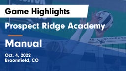 Prospect Ridge Academy vs Manual Game Highlights - Oct. 4, 2022