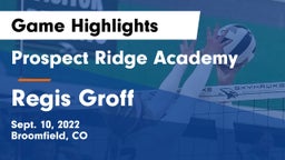 Prospect Ridge Academy vs Regis Groff Game Highlights - Sept. 10, 2022