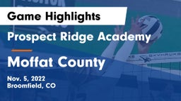Prospect Ridge Academy vs Moffat County Game Highlights - Nov. 5, 2022