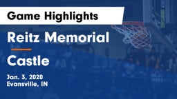 Reitz Memorial  vs Castle  Game Highlights - Jan. 3, 2020