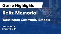 Reitz Memorial  vs Washington Community Schools Game Highlights - Jan. 4, 2020