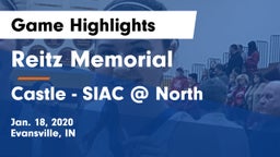 Reitz Memorial  vs Castle - SIAC @ North Game Highlights - Jan. 18, 2020