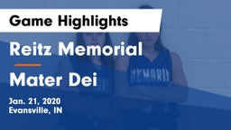 Reitz Memorial  vs Mater Dei  Game Highlights - Jan. 21, 2020