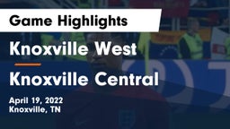 Knoxville West  vs Knoxville Central  Game Highlights - April 19, 2022