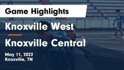 Knoxville West  vs Knoxville Central  Game Highlights - May 11, 2022