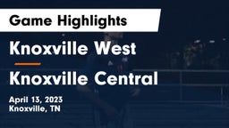 Knoxville West  vs Knoxville Central  Game Highlights - April 13, 2023