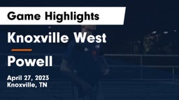 Knoxville West  vs Powell  Game Highlights - April 27, 2023