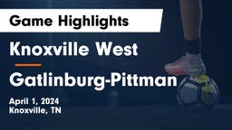 Knoxville West  vs Gatlinburg-Pittman  Game Highlights - April 1, 2024