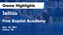 Jellico  vs First Baptist Academy Game Highlights - Nov. 20, 2021