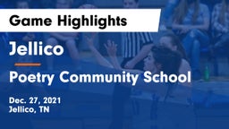 Jellico  vs Poetry Community School  Game Highlights - Dec. 27, 2021