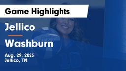 Jellico  vs Washburn Game Highlights - Aug. 29, 2023