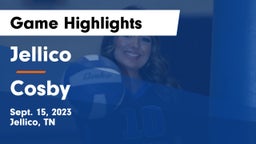 Jellico  vs Cosby  Game Highlights - Sept. 15, 2023