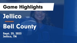 Jellico  vs Bell County  Game Highlights - Sept. 25, 2023