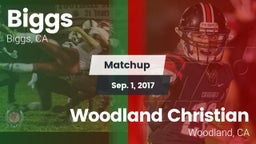 Matchup: Biggs  vs. Woodland Christian  2017