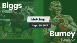 Matchup: Biggs  vs. Burney  2017