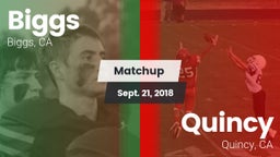Matchup: Biggs  vs. Quincy  2018