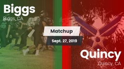 Matchup: Biggs  vs. Quincy  2019