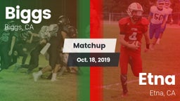 Matchup: Biggs  vs. Etna  2019