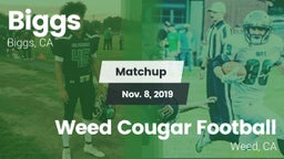 Matchup: Biggs  vs. Weed Cougar Football 2019