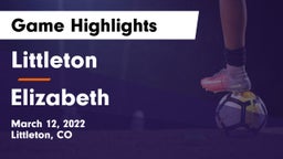 Littleton  vs Elizabeth Game Highlights - March 12, 2022