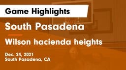 South Pasadena  vs Wilson hacienda heights Game Highlights - Dec. 24, 2021