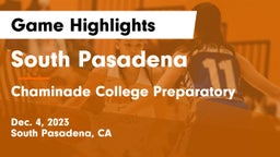 South Pasadena  vs Chaminade College Preparatory Game Highlights - Dec. 4, 2023
