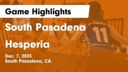 South Pasadena  vs Hesperia  Game Highlights - Dec. 7, 2023