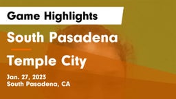 South Pasadena  vs Temple City  Game Highlights - Jan. 27, 2023