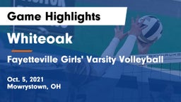 Whiteoak  vs Fayetteville Girls' Varsity Volleyball Game Highlights - Oct. 5, 2021