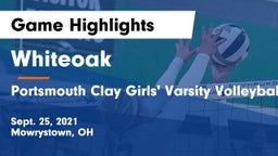 Whiteoak  vs Portsmouth Clay Girls' Varsity Volleyball Game Highlights - Sept. 25, 2021