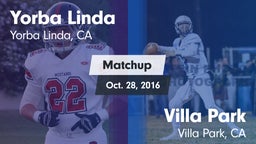 Matchup: Yorba Linda High vs. Villa Park  2016