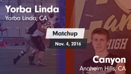 Matchup: Yorba Linda High vs. Canyon  2016