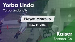 Matchup: Yorba Linda High vs. Kaiser  2016