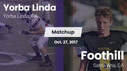 Matchup: Yorba Linda High vs. Foothill  2017