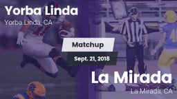 Matchup: Yorba Linda High vs. La Mirada  2018