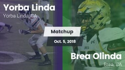Matchup: Yorba Linda High vs. Brea Olinda  2018