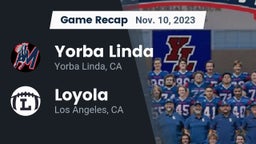 Recap: Yorba Linda  vs. Loyola  2023