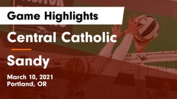 Central Catholic  vs Sandy  Game Highlights - March 10, 2021