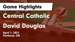 Central Catholic  vs David Douglas Game Highlights - April 1, 2021