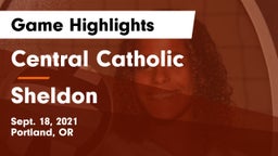 Central Catholic  vs Sheldon  Game Highlights - Sept. 18, 2021