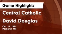 Central Catholic  vs David Douglas  Game Highlights - Oct. 12, 2021