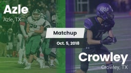 Matchup: Azle vs. Crowley  2018