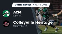 Recap: Azle  vs. Colleyville Heritage  2018