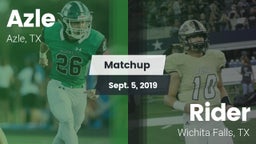 Matchup: Azle vs. Rider  2019