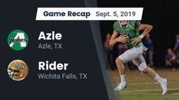Recap: Azle  vs. Rider  2019