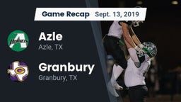 Recap: Azle  vs. Granbury  2019