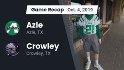 Recap: Azle  vs. Crowley  2019